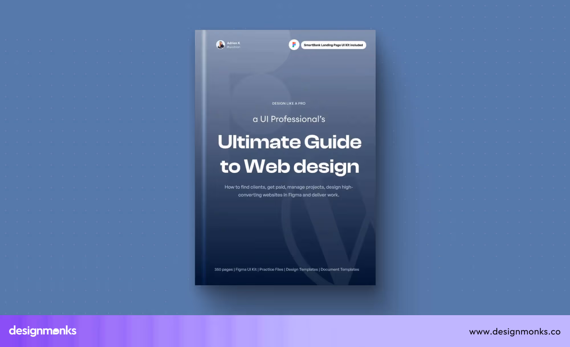 The Ultimate Guide to Web Design by Adrian Kuleszo